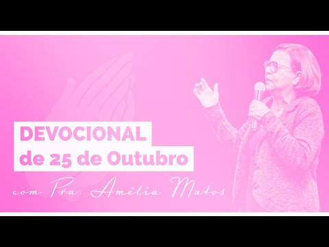 Devocional de 25 de Outubro de 2022