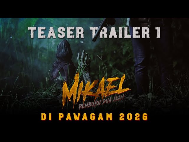 MIKAEL: PEMBURU DUA ALAM | TEASER TRAILER 1