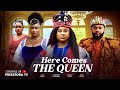 HERE COMES THE QUEEN UJU OKOLI STEPHEN ODIMGBE XIOLLA JOHN EKA DUKE Latest Nigerian Movie