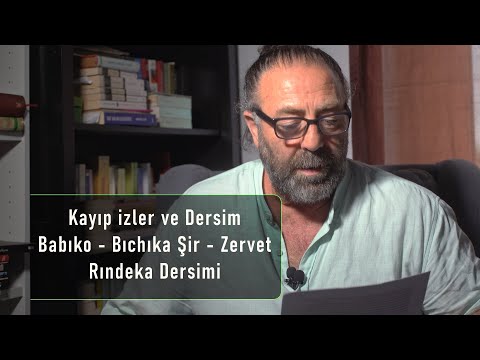 Kayıp izlerin ardından Dersim - Delil Xıdır - Rındeka Dersim - Hasan Sağlam. #kılamedersim #edebiyat