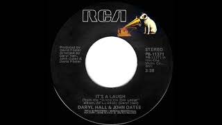 1978 HITS ARCHIVE: It’s A Laugh - Daryl Hall &amp; John Oates (stereo 45)