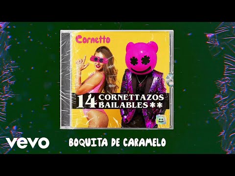 Cornetto - Boquita De Caramelo (Audio)