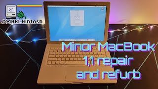 Macbook A1181 Repair And Refurb - #Marchintosh