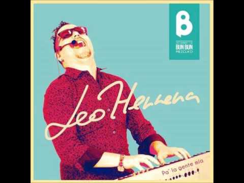ESO QUE YO A TI TE DABA  - LEO HERRERA & BUN BUN MEZCLA'O