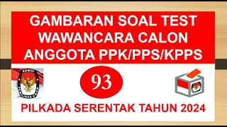 Download lagu Part 93 Gambaran Test Wawancara Calon Anggota PPK, PPS & KPPS PILKADA mp3 Download lagu Part 93 Gambaran Test Wawancara Calon Anggota PPK, PPS & KPPS PILKADA mp3