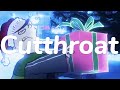Che Cutthroat 𝕊𝕝𝕠𝕨𝕖𝕕 ℝ𝕖𝕧𝕖𝕣𝕓