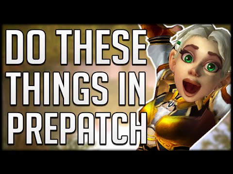 What Is There To Do In SHADOWLANDS PREPATCH ?