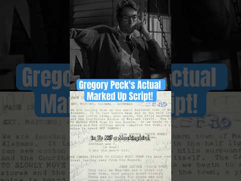 What Gregory Peck Wrote On His 'To Kill a Mockingbird' Script!