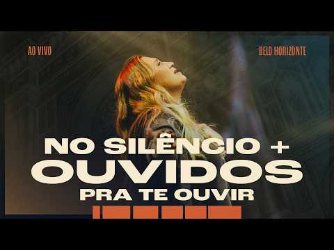 Thamires Garcia - No Silêncio + Ouvidos Pra Te Ouvir- Ao Vivo