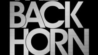 THE BACK HORN アルバムラスト曲は名曲説