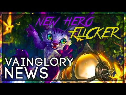 VAINGLORY 🔸 NEW VAINGLORY HERO FLICKER FULL REVEAL W/ ABILITIES & SPLASH ART 👀 🔸 VAINGLORY NEWS
