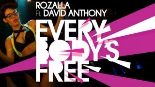 Rozalla ft David Anthony - Everybody&#39;s Free OFFICIAL VIDEO