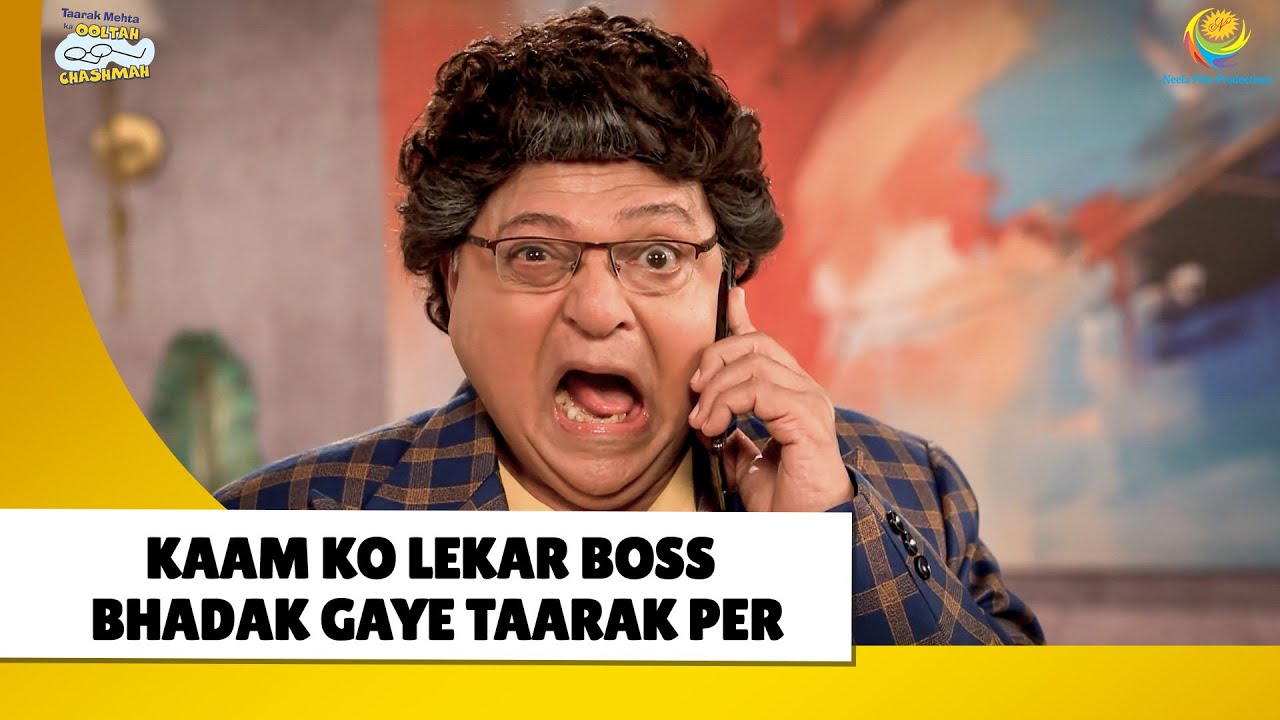 Kaam Ko Lekar Boss Bhadak gaye taarak per!| Haste Raho Hasate Raho | Taarak Mehta ka Ooltah Chashmah