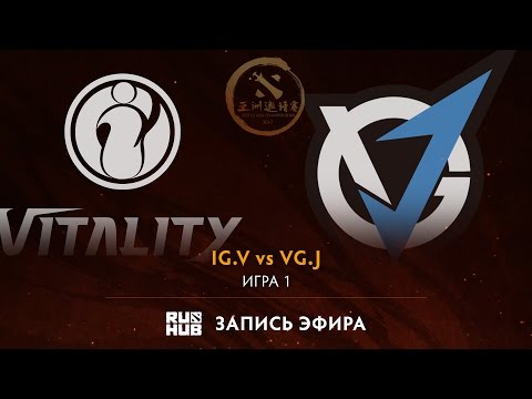 IG.V vs VG.J, DAC 2017 Play-Off, game 1 [V1lat, GodHunt]