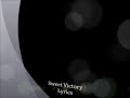 Sweet Victory Lyrics 