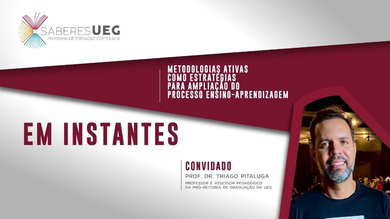 Saberes UEG | Metodologias ativas como estratégias para ampliação do processo ensino-aprendizagem