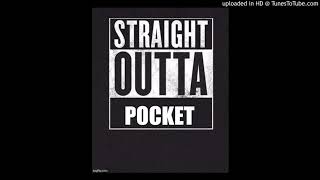 "Outta Pocket"  Jay 9ash x 007avage x TeezzyNumba4