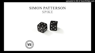 Simon Patterson - Spike (Original Mix)