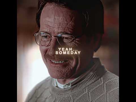 "someday" | walter white edit | breaking bad edit | song - nope you’re too late I already died |