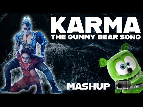 KARMA / THE GUMMY BEAR SONG - JoJo Siwa & Gummibär - MASHUP (Full Version)