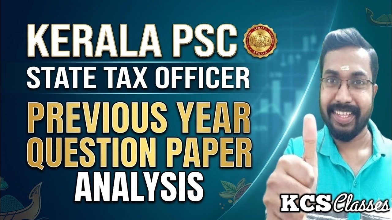 State Tax Officer Previous Question Paper Analysis|Kerala PSC|#kcsclasses 