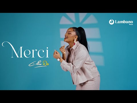 Esther Do - Merci - Clip officiel