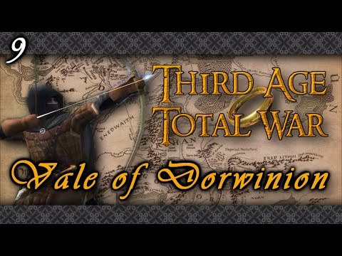 Third Age: Divide & Conquer │ Vale of Dorwinion #9 - Hitting The Old Capital