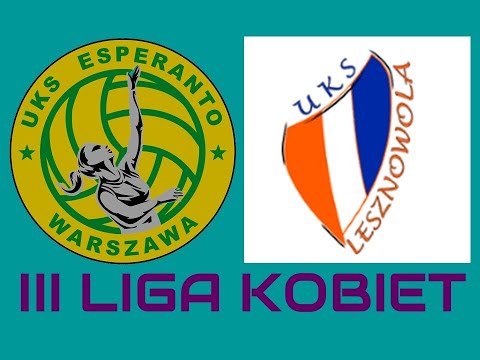 III Liga Kobiet: UKS Esperanto - UKS Lesznowola