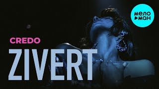 Zivert - Credo (Single 2019) Zivert - Credo (Single 2019)