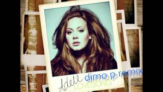 Adele - Lovesong (Dimo P Remix)
