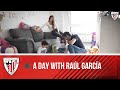 🎥 A Day in the Life of Raúl García