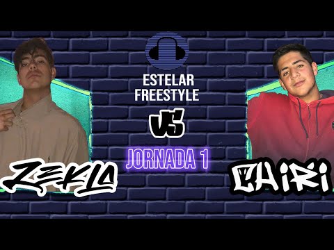 CHIRI vs ZEKLA | Estelar Freestyle Certamen  | Jornada 1