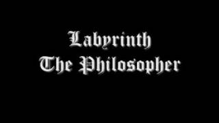 Labyrinth - The Philosopher