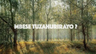 Mbese Tuzahurirayo