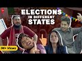 Elections In Different States | Not ft. Shivankit, Badri & Bade-Chote