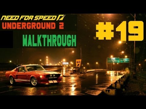 Need for Speed: Underground 2 [Walkthrough] Part 19