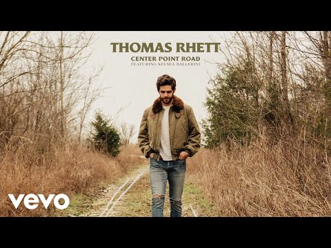 Thomas Rhett Center Point Road Feat Kelsea Ballerini