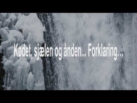 (Gal. 5:17) BD 4757 Kødet, sjælen og ånden... Forklaring…