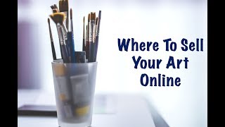 Where to Sell Your Art Online