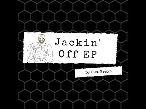 DJ Cum Brain - I'm Gonna COOM (Berenstein Extended Remix)