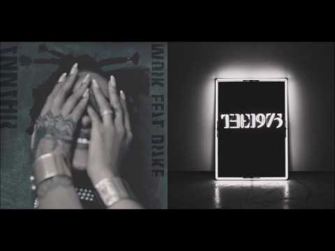 Chocolate Work - Rihanna vs The 1975 (Mashup)