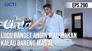 Download lagu IKATAN CINTA - Lucuuu!! Andin Minta Izin Sama Bayi di Dalam Perutnya Untuk Makan Bareng Sama AL mp3