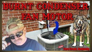 Condenser Fan Motor Replacement