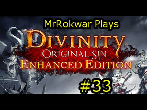 MrRokwar Co-Ops Divinity Original Sin: EE(Tactician Mode) Part 33: Easy Fights