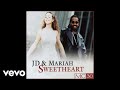 JD, Mariah Carey - Sweetheart (The Dance - Official Audio)