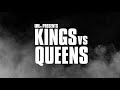 URL PRESENTS KINGS VS QUEENS URLTV