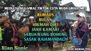 Download lagu MEDLEY LAGI VIRAL TIKTOK ~ CUTA MUDA GROUP 💥 COVER MAMAH ITOH MP3 mp3