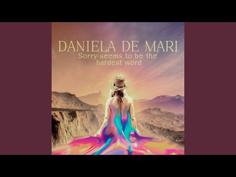 Sorry Seems To Be The Hardest Word