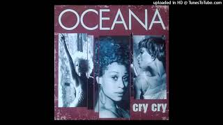 Oceana - Cry Cry (Extended Single Version 2009)