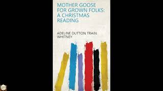 Mother Goose for Grown Folks